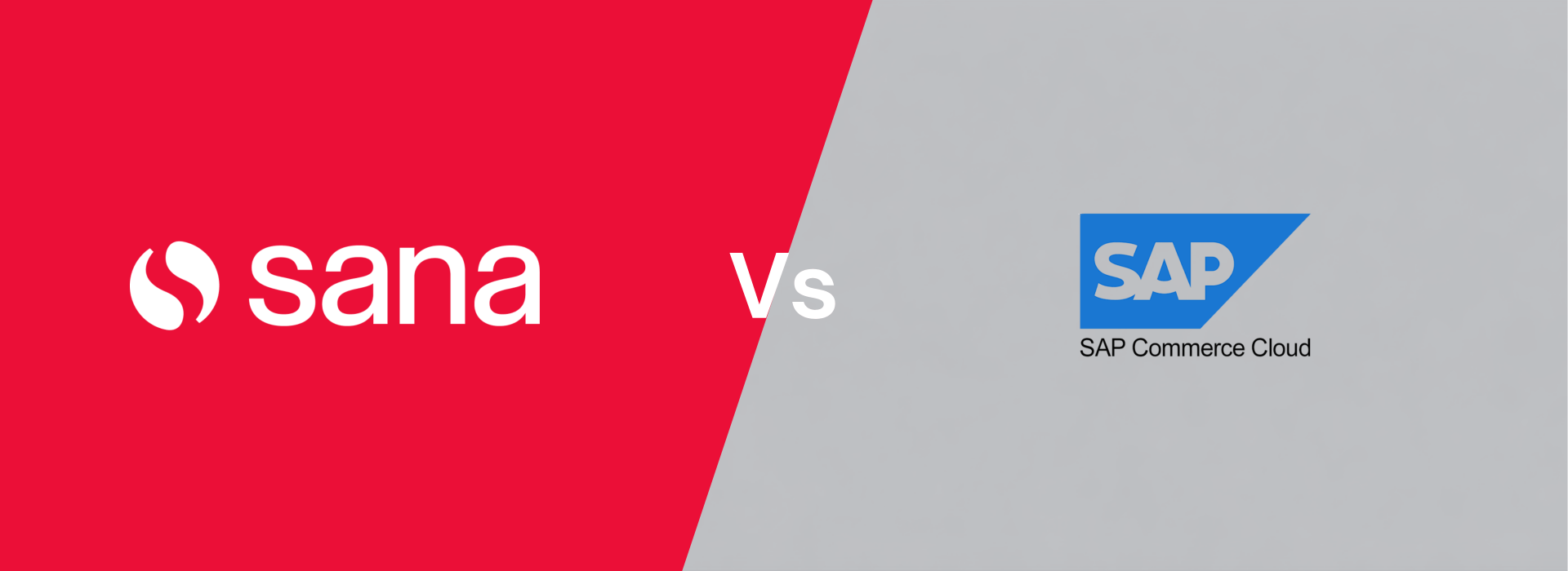 Sana vs SAP Commerce Cloud
