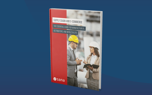 Supply Chain E-Commerce The Essentials Guide for Manufacturers, Distributors and Wholesalers