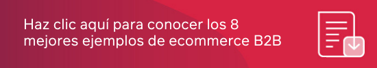 CTA 8 ejemplos de ecommerce B2B