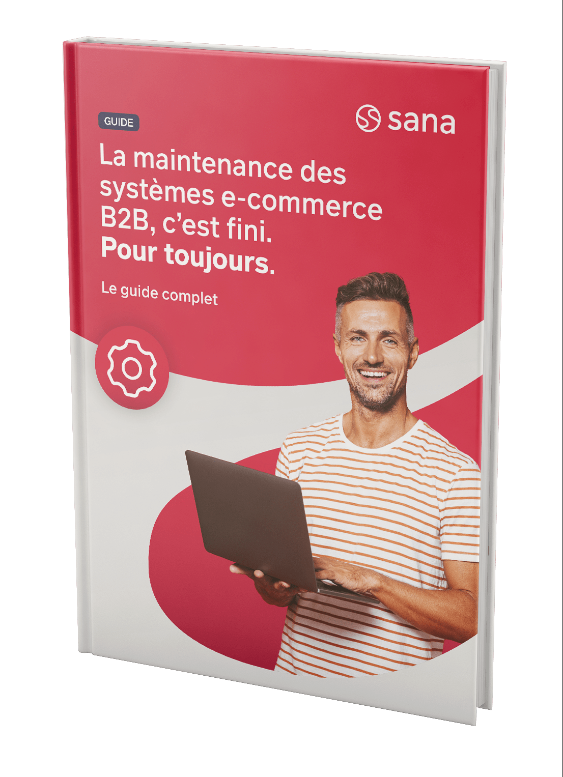La maintenance des systèmes e-commerce B2B, c’est fini.Pour toujours.
