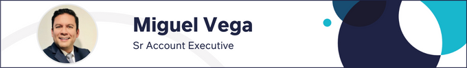 Miguel Vega - Sr Account executive Sana
